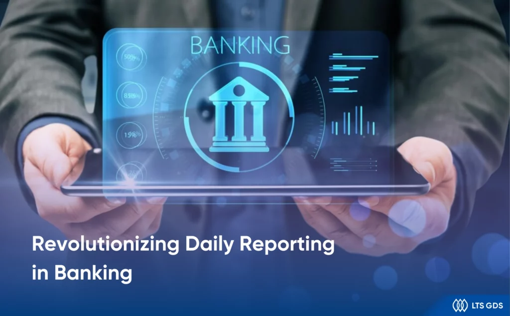 [RPA] Revolutionizing Daily Reporting in Banking