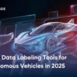 7 Best Data Labeling Tools for Autonomous Vehicles in 2025