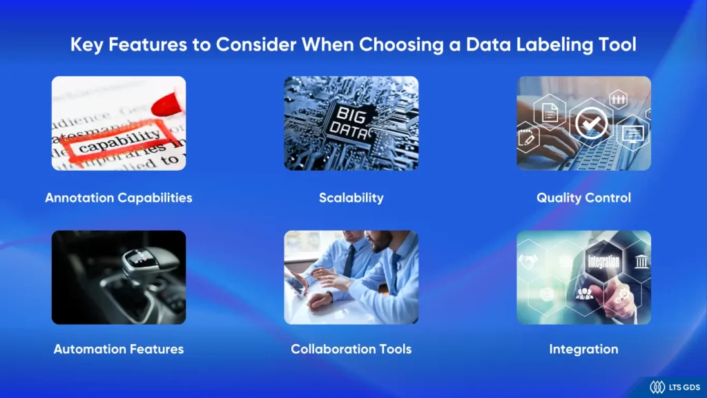 Key Features to Consider When Choosing a Data Labeling Tool